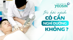 Trị hôi nách có cần nghỉ dưỡng không